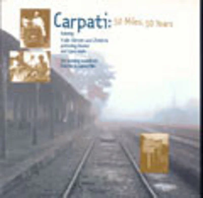 Yale Strom - Carpati; 50 Miles 50 Years