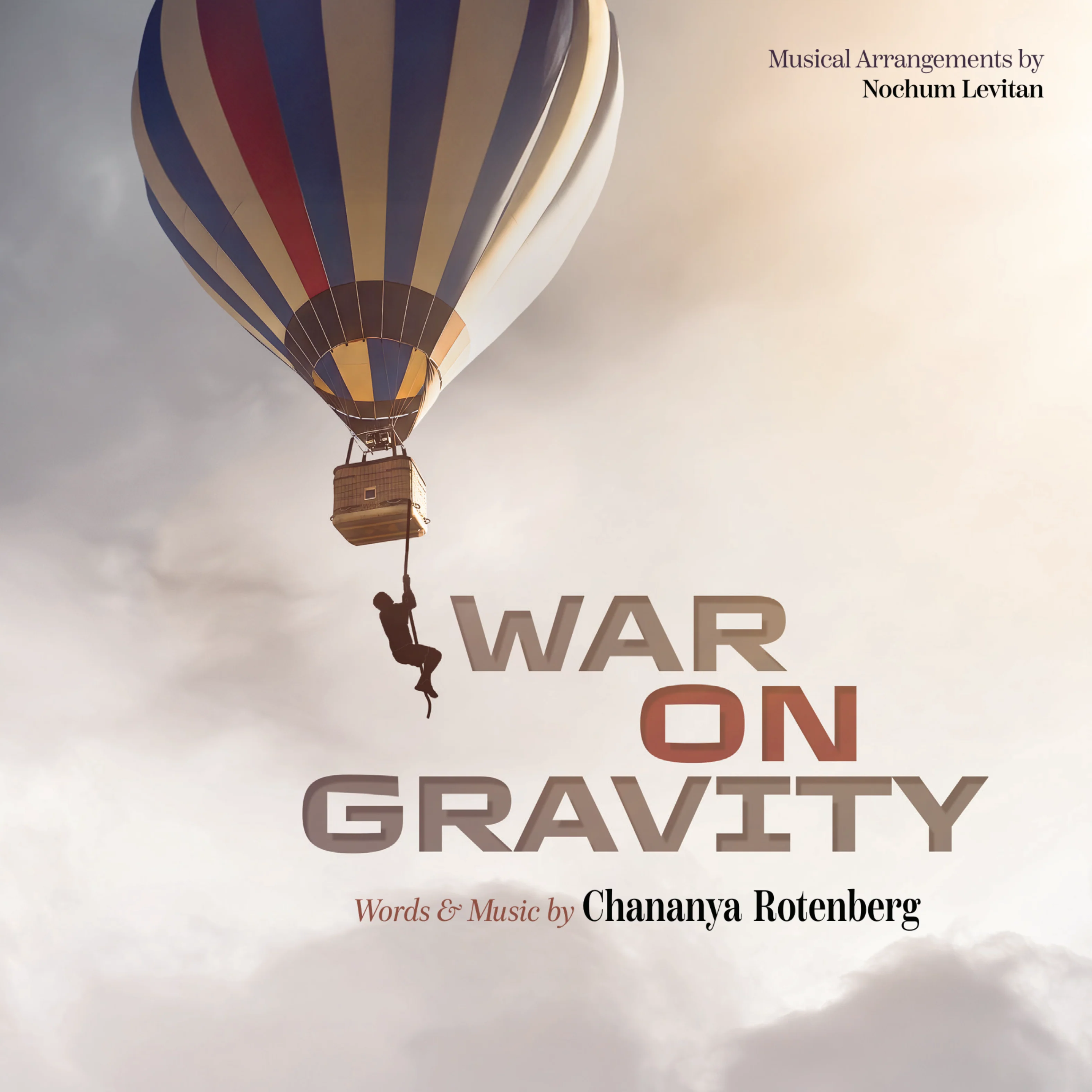 Chananya Rotenberg - War On Gravity