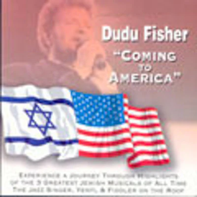 Dudu Fisher - Coming To America