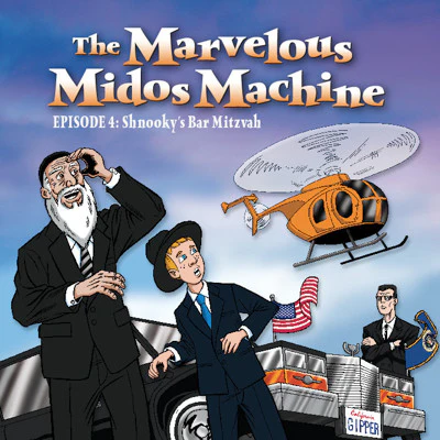 Marvelous Midos Machine - Episode 4: Shnooky's Bar Mitzvah