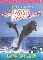 National Geographic - Really Wild Animals Deep Sea Dive