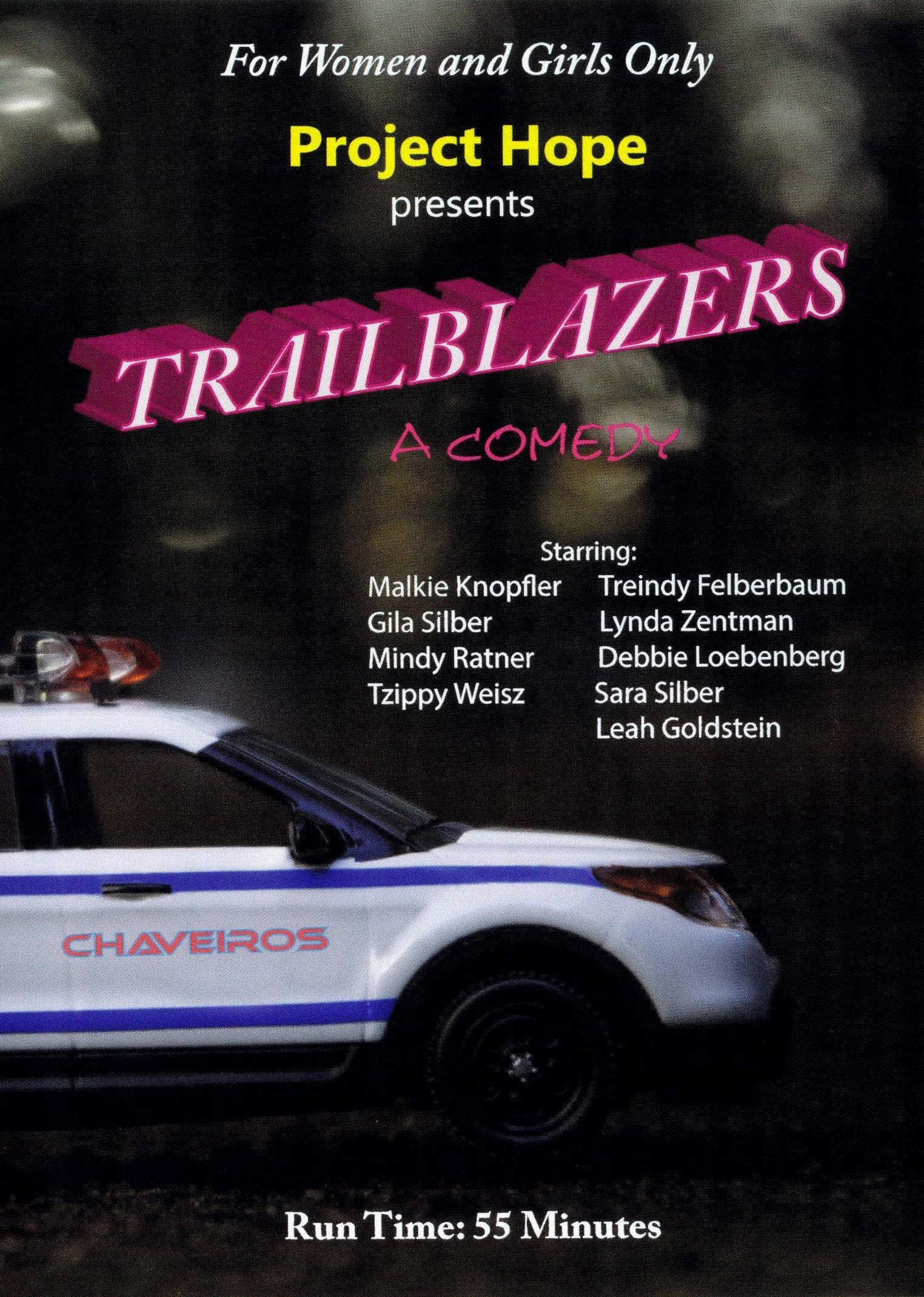 Project Hope - Trailblazers (Video)