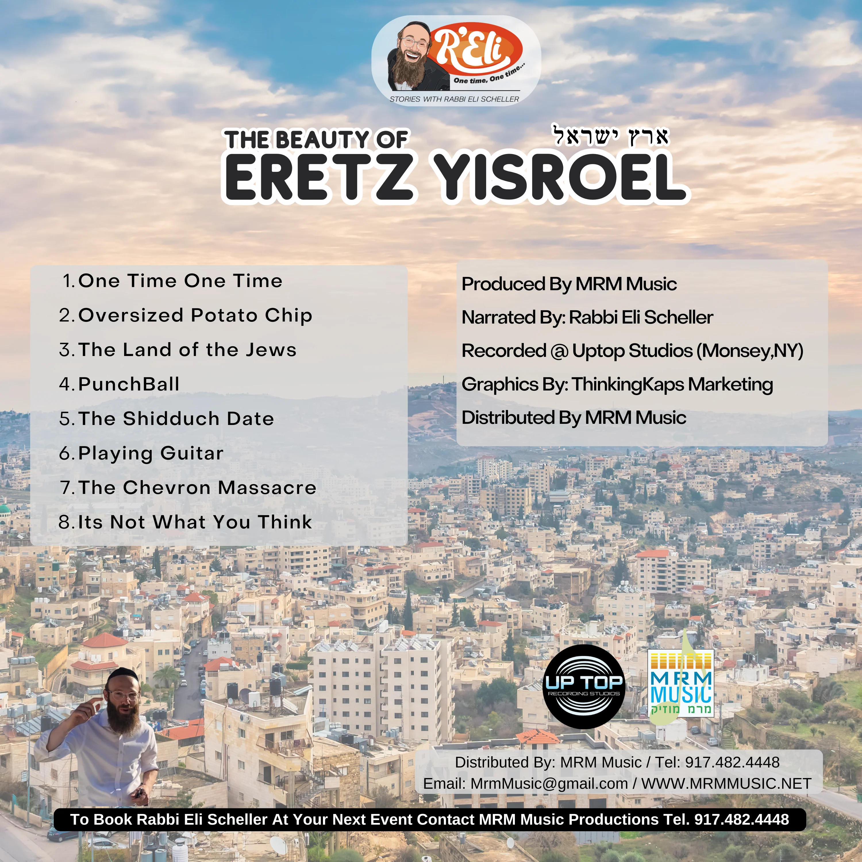 Rabbi Eli Scheller - One Time, One Time - The Beauty of Eretz Yisroel - Image 2