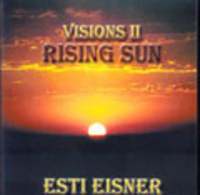 Esti Eisner - Rising Sun