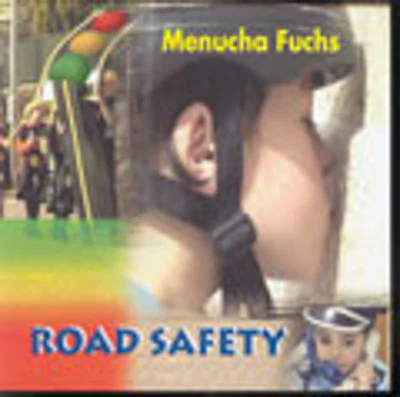 Menucha Fuchs - Road Safety