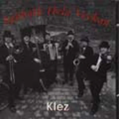 Klez - Sabbath Hela Veckan